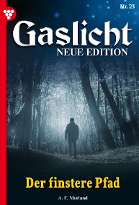 Cover Gaslicht - Neue Edition 23 – Mystikroman
