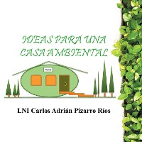Cover Ideas Para Una Casa Ambiental