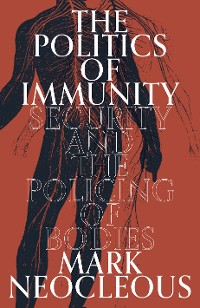 Cover The Politics of Immunity