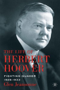 Cover The Life of Herbert Hoover