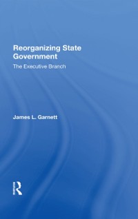 Cover Reorganizing State Government