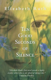 Cover Ten Good Seconds of Silence