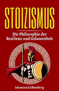 Cover STOIZISMUS - Die Philosophie der Resilienz und Gelassenheit