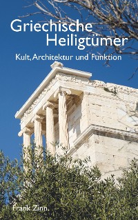 Cover Griechische Heiligtümer