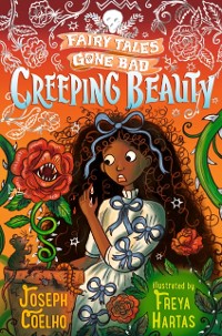 Cover Creeping Beauty: Fairy Tales Gone Bad