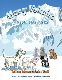 Cover Max y Voltaire™  El tesoro en la nieve