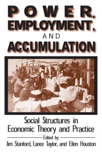 Cover Power, Employment and Accumulation