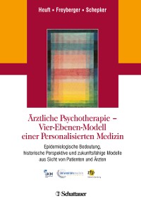 Cover Ärztliche Psychotherapie - Vier-Ebenen-Modell einer Personalisierten Medizin