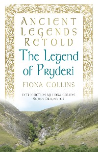 Cover Ancient Legends Retold: The Legend of Pryderi