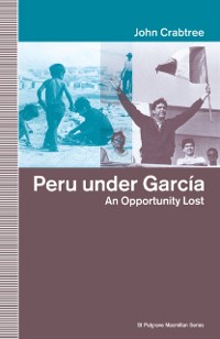 Cover Peru Under Garcia