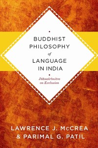 Cover Buddhist Philosophy of Language in India