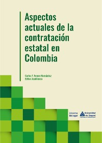 Cover Aspectos actuales de la contratación estatal en Colombia