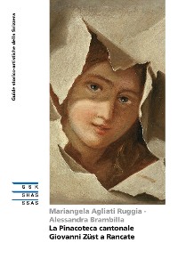 Cover La Pinacoteca cantonale Giovanni Züst a Rancate