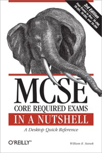 Cover MCSE Core Required Exams in a Nutshell