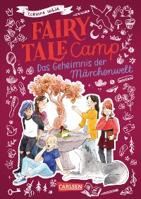Cover Fairy Tale Camp 3: Das Geheimnis der Märchenwelt