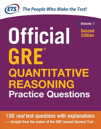 Cover Official GRE Quantitative Reasoning Practice Questions, Second Edition, Volume 1