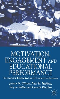 Cover Motivation, Engagement and Educational Performance