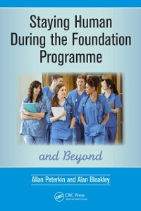 Cover Staying Human During the Foundation Programme and Beyond