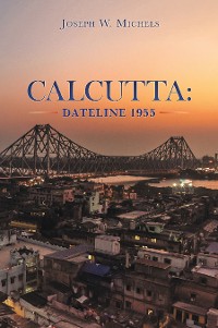Cover Calcutta: Dateline 1955