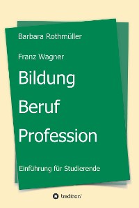Cover Bildung - Beruf - Profession