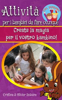 Cover Attività per i bambini da fare ovunque