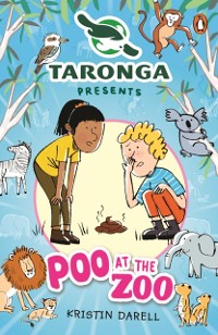 Cover Taronga presents: Poo at the Zoo