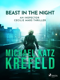 Cover Beast in the Night - An Inspector Cecilie Mars Thriller
