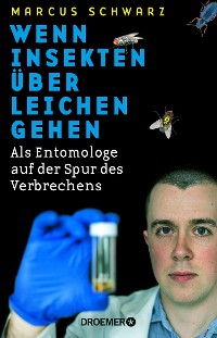 Cover Wenn Insekten über Leichen gehen