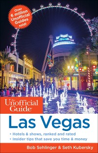 Cover The Unofficial Guide to Las Vegas