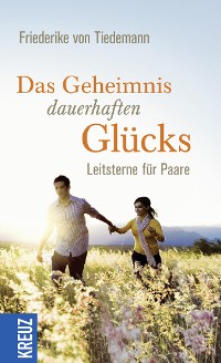 Cover Das Geheimnis dauerhaften Glücks