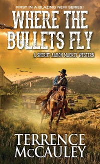 Cover Where the Bullets Fly