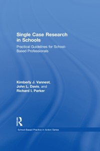 Cover Single Case Research in Schools