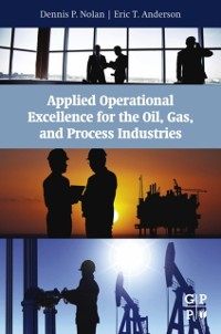 Cover Applied Operational Excellence for the Oil, Gas, and Process Industries
