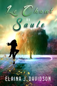 Cover Le chant du saule