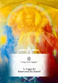 Cover La Loggia dei Rosa+Croce di Chiavari