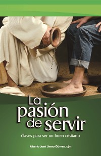 Cover La pasión de servir