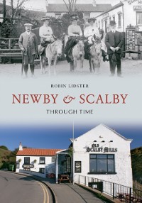 Cover Newby & Scalby Through Time