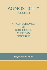 Cover Agnosticity Volume 1