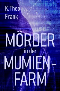 Cover Mörder in der Mumienfarm