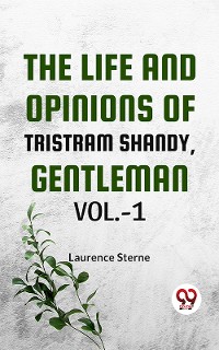 Cover The Life And Opinions Of Tristram Shandy,Gentleman Vol.-1