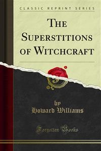 Cover The Superstitions of Witchcraft