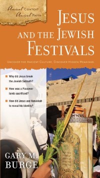 Cover Jesus and the Jewish Festivals