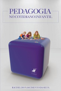 Cover Pedagogia no cotidiano infantil