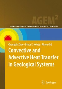Cover Convective and Advective Heat Transfer in Geological Systems