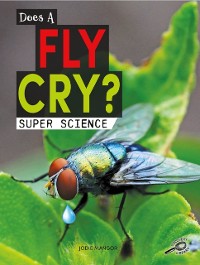 Cover Does a Fly Cry?