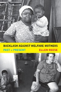 Cover Backlash against Welfare Mothers