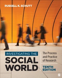 Cover Investigating the Social World : The Process and Practice of Research