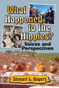 Cover What Happened to the Hippies?