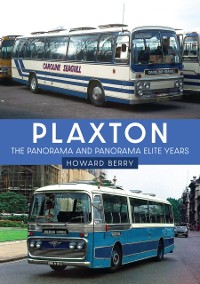 Cover Plaxton: The Panorama and Panorama Elite Years