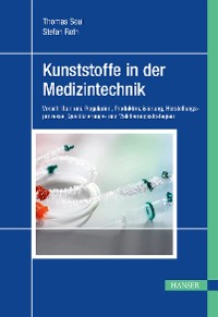 Cover Kunststoffe in der Medizintechnik
